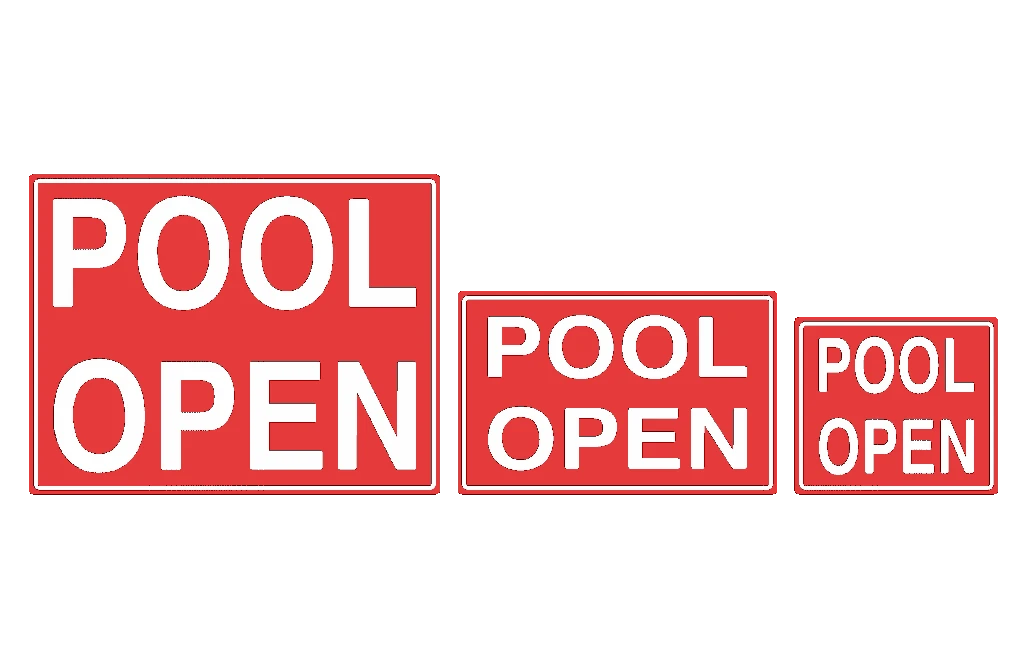 Pool Open Sign 1 Pool Open Sign