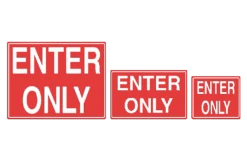 Enter Only Sign
