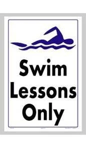 Swim Lessons Only Sign